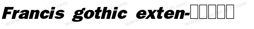 Francis gothic exten字体转换
